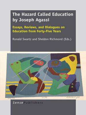cover image of The Hazard Called Education by Joseph Agassi